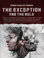 The Exception and The Rule: On Being Stage IV