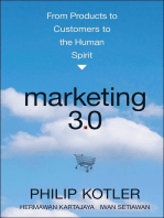 Marketing 3.0: From Products to Customers to the Human Spirit