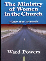 The Ministry of Women in Church: Which Way Forward?