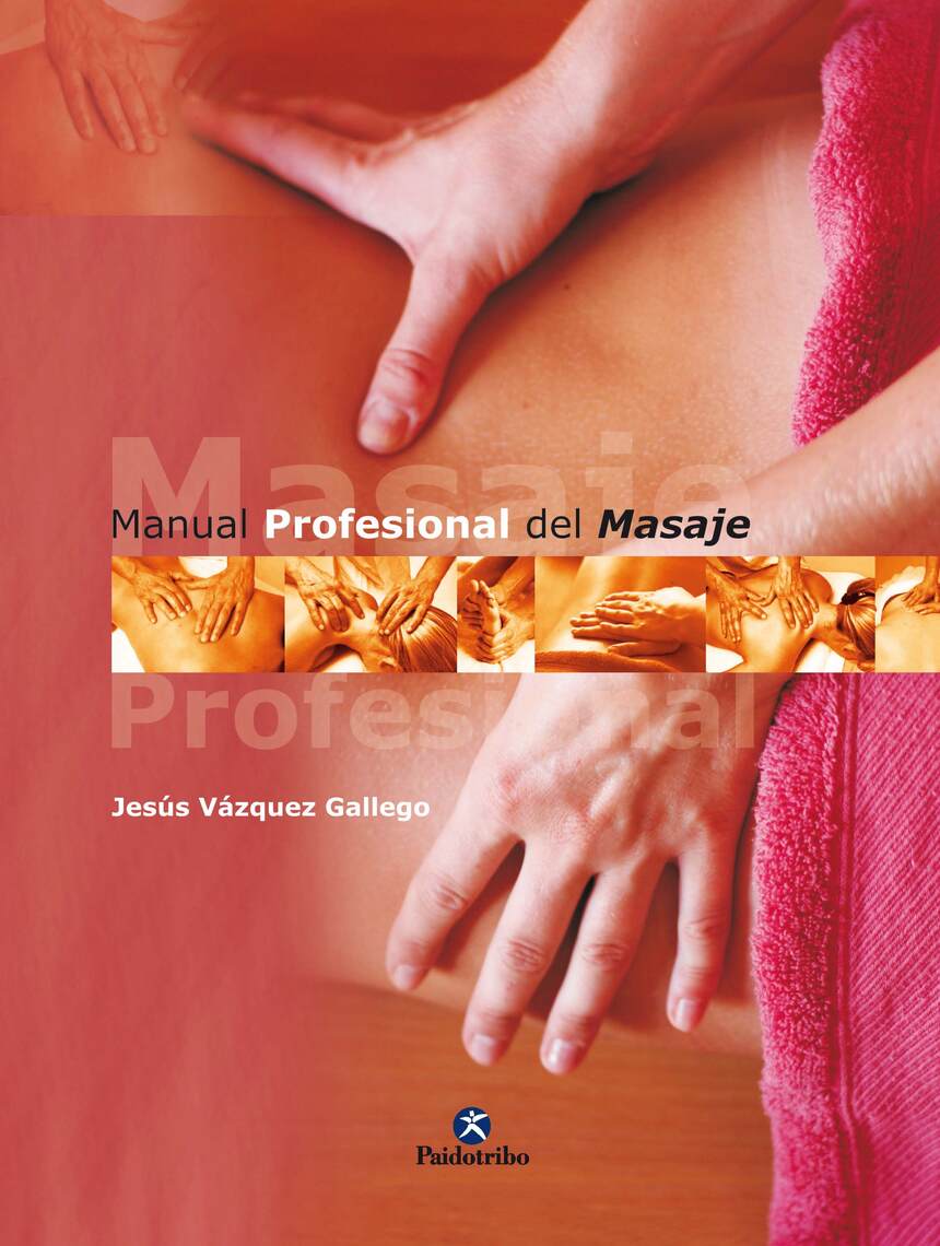 Manual profesional del masaje de Jesús Vázquez Gallego (Libro