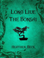 Long Live The Bonsai: The Horror Diaries, #23