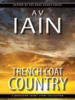 Trench Coat Country: A Bradshaw Short Story Collection: Bradshaw