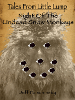 Tales From Little Lump: Night of the Undead Snow Monkeys