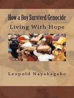 How a Boy Survived Genocide, or Living With Hope