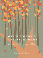 Gavin Bolton's Contextual Drama: The Road Less Travelled