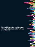 Digital Experience Design: Ideas, Industries, Interaction