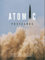 Atomic Postcards: Radioactive Messages from the Cold War