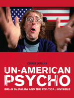 Un-American Psycho: Brian De Palma and the Political Invisible