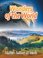 Wonders of the World: Mother Nature at Work: Nature Books for Kids