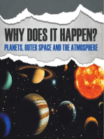 Why Does It Happen?: Planets, Outer Space and the Atmosphere: Planets Book for Kids