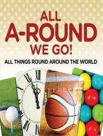 All A-Round We Go!: All Things Round Around the World: World Travel Book