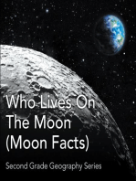 Who Lives On The Moon (Moon Facts) : Second Grade Geography Series: 2nd Grade Books