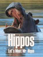 Hippos - Let's Meet Mr. Hippo: Hippo Books for Children