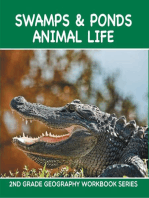 Swamps & Ponds Animal Life : 2nd Grade Geography Workbook Series: Second Grade Books
