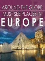 Around The Globe - Must See Places in Europe: Europe Travel Guide for Kids
