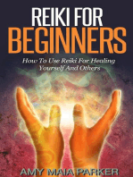 Reiki for Beginners: How To Use Reiki for Healing Yourself: Healing Series