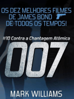 Os Dez Melhores Filmes De James Bond... De Todos Os Tempos! #10