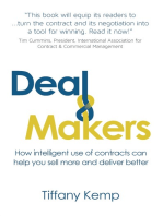Deal Makers: How intelligent use of contracts can help you sell more and deliver better
