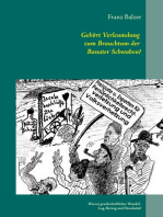 Gehört Verleumdung zum Brauchtum der Banater Schwaben?: Was ist gesellschaftlicher Wandel: Lug, Betrug und Heuchelei?