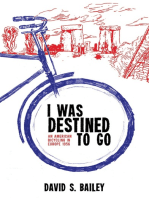 I Was Destined to Go: An American Bicycling in Europe 1956