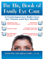 The Big Book of Family Eye Care: A Contemporary Reference for Vision and Eye Care