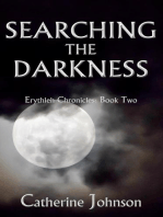 Searching the Darkness