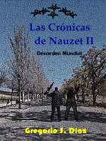 Las Crónicas de Nauzet II: Desorden Mundial.