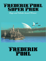 Frederik Pohl Super Pack: Preferred Risk; The Day of the Boomer Dukes; The Tunnel Under The World; The Hated; Pythias; The Knights of Arthur
