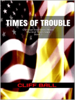 Times of Trouble: Christian End Times Novel: The End Times Saga, #2