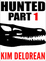 Hunted: Part 1