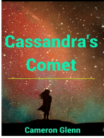 Cassandra's Comet