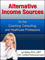 Alternative Income Sources for the Coaching, Counseling and Healthcare Professions
