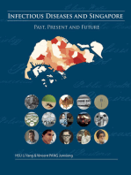 Infectious Diseases and Singapore: Past, Present and Future