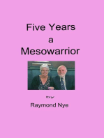 Five Years a Mesowarrior
