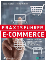 Praxisführer E-Commerce: Schritt für Schritt zum erfolgreichen Einstieg in die Online-Welt