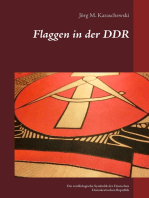 Flaggen in der DDR: Die vexillologische Symbolik der Deutschen Demokratischen Republik