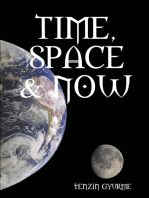 Time, Space and Now