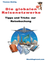 Die globalen Reisenetzwerke: Tipps und Tricks zur Reisebuchung