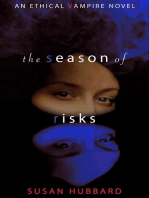 The Season of Risks