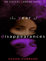 The Year of Disappearances: The Ethical Vampire Series, #2