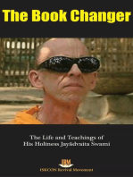 The Book Changer: The Life & Teachings of HH Jayadvaita Swami