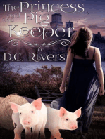 The Princess & the Pig Keeper: Twin Souls Trilogy, #1