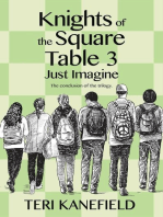 Knights of the Square Table 3: Just Imagine: Knights of the Square Table, #3