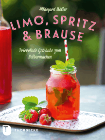 Limo, Spritz & Brause: Prickelnde Getränke zum Selbermachen