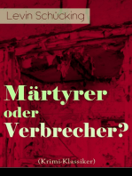 Märtyrer oder Verbrecher? (Krimi-Klassiker)