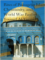 Rites of Passage in Islam, Christianity and World War Reality
