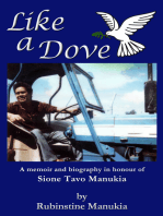 Like a Dove: A Memoir and Biography in Honour of Sione Tavo Manukia