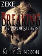 Zeke (Breaking the Declan Brothers, #3)
