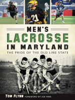 Men's Lacrosse in Maryland: The Pride of the Old Line State