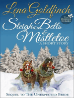 Sleigh Bells & Mistletoe: A Short Story: The Brides, #2